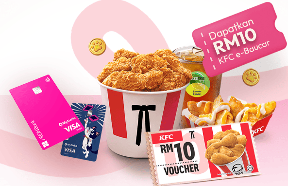 Belanja, Makan dan Ulang! dan dapat Baucar KFC bernilai RM10